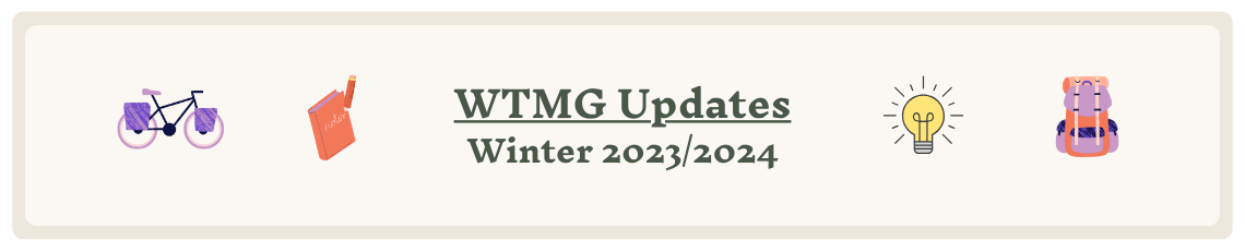 WTMG Updates Winter 23/24